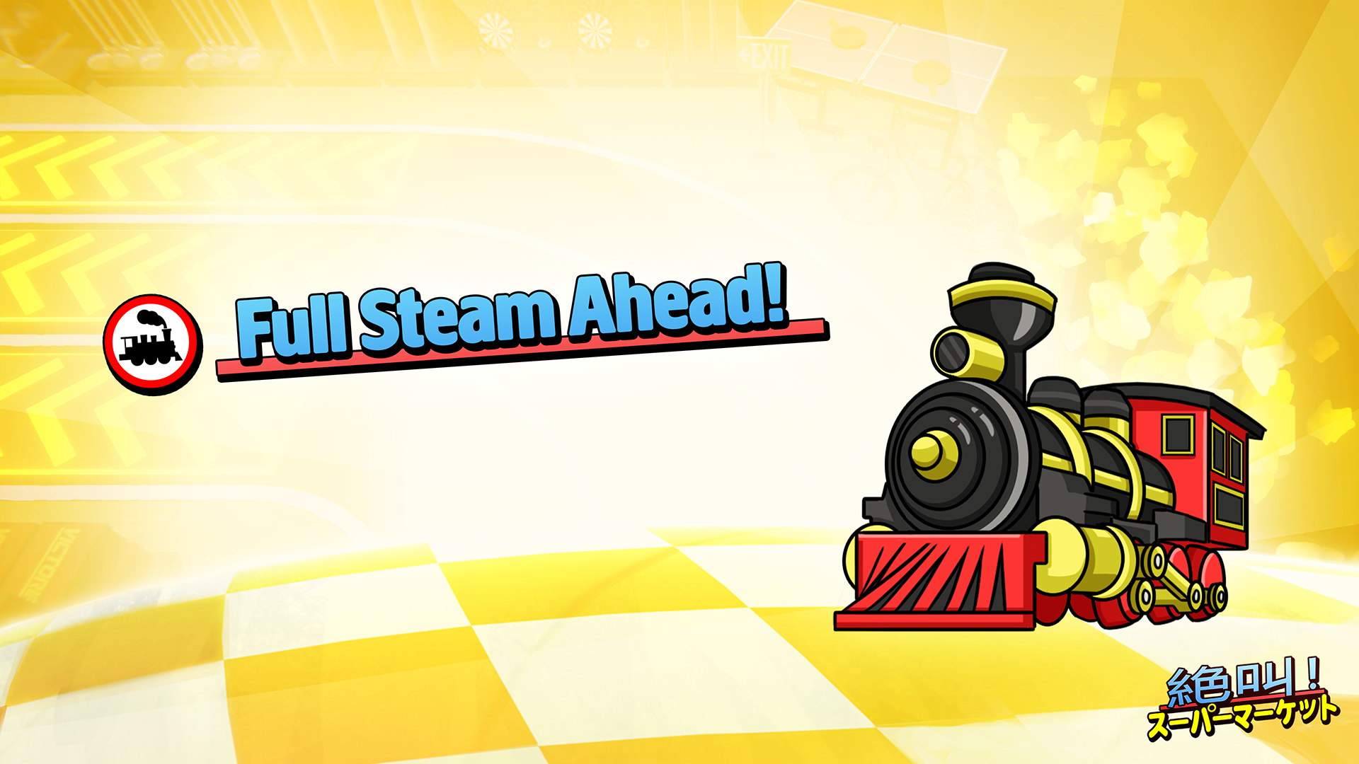 Full steam ahead!