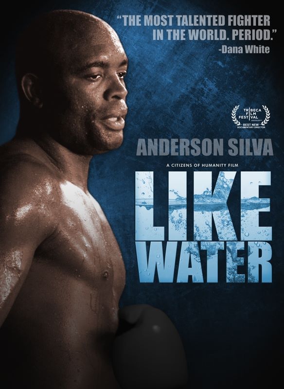 Anderson Silva Like Water